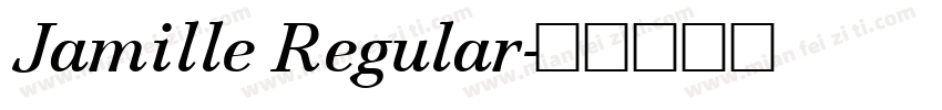 Jamille Regular字体转换